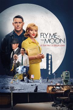 Fly Me to the Moon - Le due facce della Luna