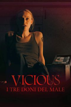 Vicious - I tre doni del Male