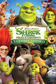 Shrek e vissero felici e contenti