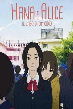 Hana e Alice - Il caso di omicidio