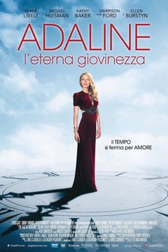 Adaline - L'eterna giovinezza